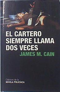 Imagen del vendedor de El cartero llama dos veces a la venta por Almacen de los Libros Olvidados