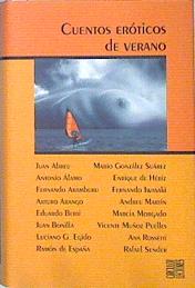Seller image for Cuentos erticos de verano for sale by Almacen de los Libros Olvidados