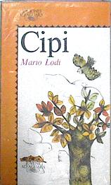 Seller image for Cipi for sale by Almacen de los Libros Olvidados