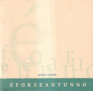 Immagine del venditore per E' Forse Autunno venduto da Il Salvalibro s.n.c. di Moscati Giovanni