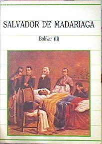 Bild des Verkufers fr Bolivar II zum Verkauf von Almacen de los Libros Olvidados