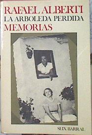 Imagen del vendedor de La Arboleda Perdida Memorias a la venta por Almacen de los Libros Olvidados