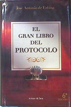 Imagen del vendedor de El Gran Libro Del Protocolo a la venta por Almacen de los Libros Olvidados