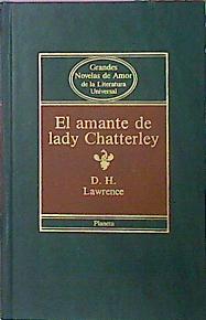 Imagen del vendedor de El Amante De Lady Chatterley a la venta por Almacen de los Libros Olvidados
