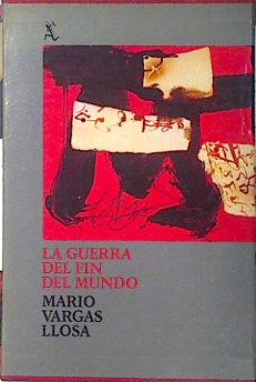 Seller image for La guerra del fin del mundo for sale by Almacen de los Libros Olvidados