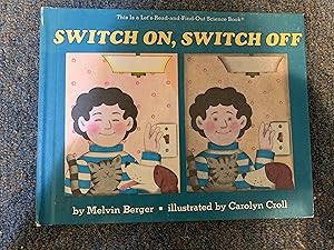 Bild des Verkufers fr Switch On, Switch Off (Let's Read-And-Find-Out Science) zum Verkauf von Betty Mittendorf /Tiffany Power BKSLINEN