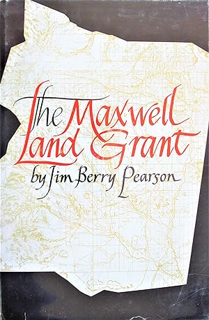 Imagen del vendedor de The Maxwell Land Grant a la venta por Ken Jackson