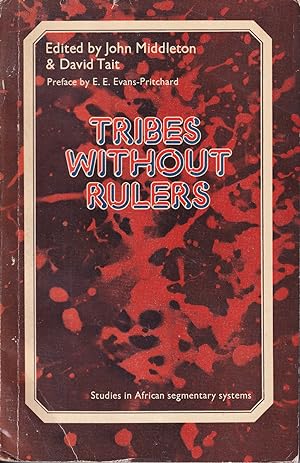 Seller image for Tribes Without Rulers: Studies in African Segmentary Systems for sale by Kenneth Mallory Bookseller ABAA