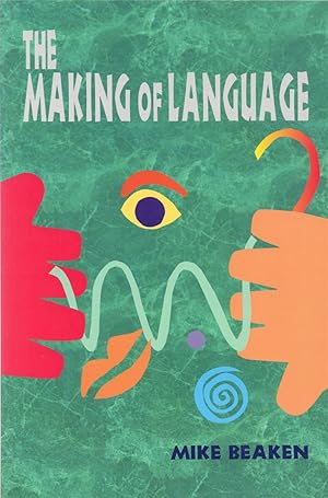 Seller image for The Making of Language for sale by Cider Creek Books