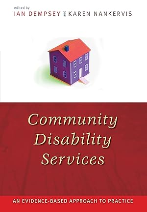 Imagen del vendedor de Community Disability Services: An evidence-based approach to practice a la venta por moluna