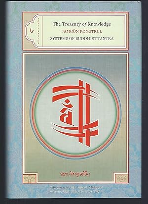 Seller image for The Treasury of Knowledge: Book Six, Part Four: Systems Of Buddhist Tantra for sale by Turn-The-Page Books