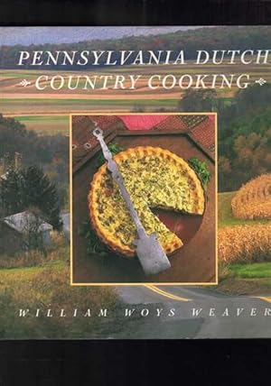 Pennsylvania Dutch Country Cooking