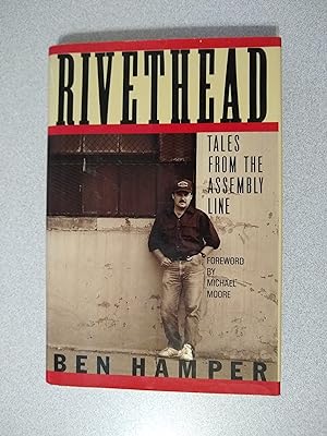 Seller image for Rivethead: Tales from the Assembly Line for sale by Books Etc.