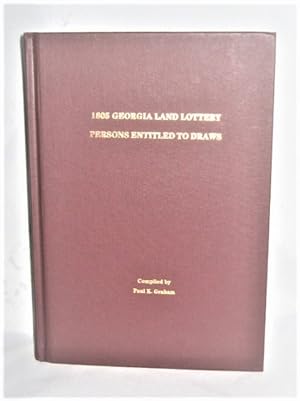 1805 Georgia Land Lottery Persons Entitled to Draws
