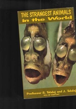 Seller image for The Strangest Animals in the World for sale by Berry Books