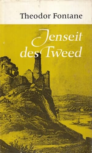 Bild des Verkufers fr Jenseit des Tweed Bilder und Briefe aus Schottland zum Verkauf von Leipziger Antiquariat