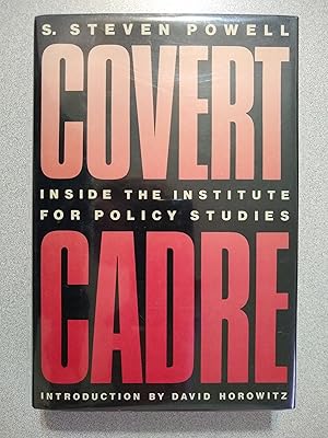 Imagen del vendedor de Covert Cadre: Inside the Institute for Policy Studies a la venta por Books Etc.