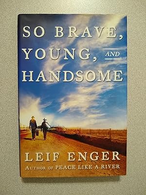 Image du vendeur pour So Brave, Young, and Handsome mis en vente par Books Etc.