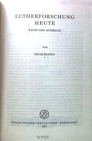 Bild des Verkufers fr Lutherforschung heute. Krise und Aufbruch; Verffentlichungen des Instituts fr europische Geschichte Mainz; Band 46. Abteilung abendlndische Religionsgeschichte; zum Verkauf von books4less (Versandantiquariat Petra Gros GmbH & Co. KG)