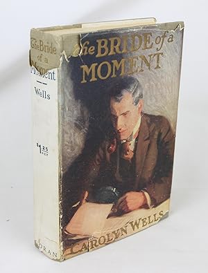 The Bride of the Moment (First Edition)