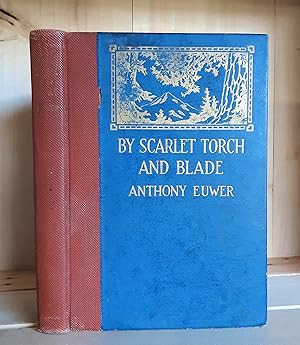 Seller image for By Scarlet Torch and Blade for sale by Crooked House Books & Paper, CBA, ABAA