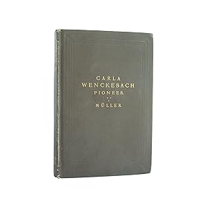 Seller image for CARLA WENCKEBACH, PIONEER for sale by Popeks Used and Rare Books, IOBA