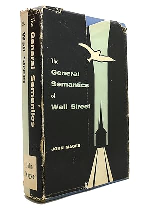 THE GENERAL SEMANTICS OF WALL STREET