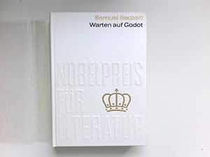 Warten auf Godot/Molloy/Endspiel : Schauspiel. Nobelpreis für Literatur 1969. Übersetzung Erika u...