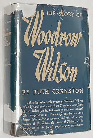 The Story of Woodrow Wilson