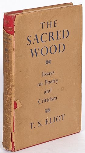 Bild des Verkufers fr The Sacred Wood: Essays of Poetry and Criticism zum Verkauf von Between the Covers-Rare Books, Inc. ABAA