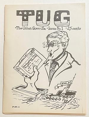 Seller image for TUG; the urban guerrilla. Issue no. 1 for sale by Bolerium Books Inc.