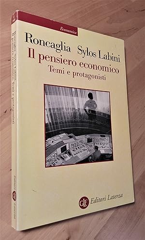 Image du vendeur pour Il pensiero economico. Temi e protagonisti mis en vente par Llibres Bombeta