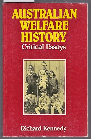 Australian Welfare History - Critical Essays