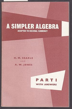 A Simpler Algebra Adapted to Decimal Currency - Part 1 with Answers