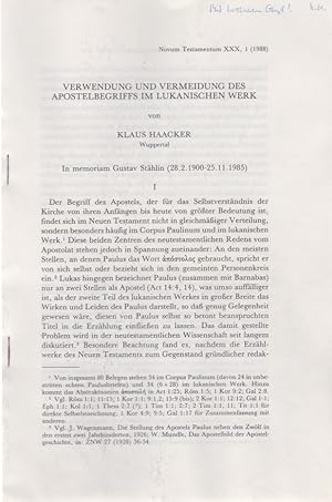 Verwendung und Vermeidung des Apostelbegriffs im lukanischen Werk. [aus: Novum Testamentum, 30, 1...