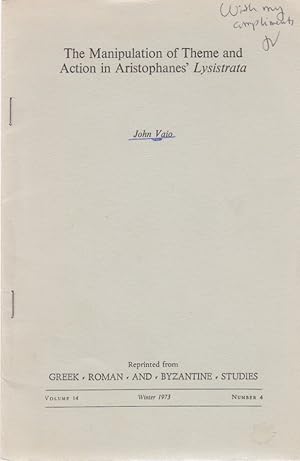 The Manipulation of Theme and Action in Aristophanes' Lysistrata. [From: Greek, Roman and Byzanti...