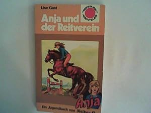 Imagen del vendedor de Anja und der Reitverein. ( Anja, 3). (Treffpunkt Abenteuer). a la venta por ANTIQUARIAT FRDEBUCH Inh.Michael Simon