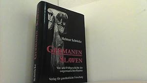 Image du vendeur pour Germanen - Slawen. Vor- und Frhgeschichte des ostgermanichen Raumes. mis en vente par Antiquariat Uwe Berg