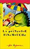 Seller image for La Princesse Finemouche for sale by RECYCLIVRE