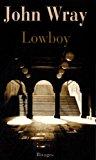 Seller image for Lowboy for sale by RECYCLIVRE