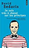 Seller image for Je Suis Trs  Cheval Sur Les Principes for sale by RECYCLIVRE