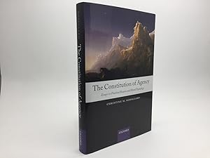 Seller image for THE CONSTITUTION OF AGENCY: ESSAYS ON PRACTICAL REASON AND MORAL PSYCHOLOGY for sale by Any Amount of Books