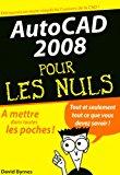 Image du vendeur pour Autocad 2008 Pour Les Nuls mis en vente par RECYCLIVRE