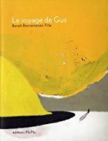Bild des Verkufers fr Le Voyage De Gus zum Verkauf von RECYCLIVRE