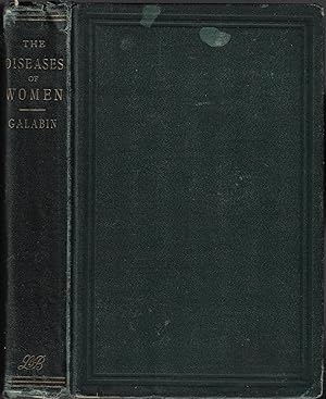 The Student's Guide to the Diseases of Women