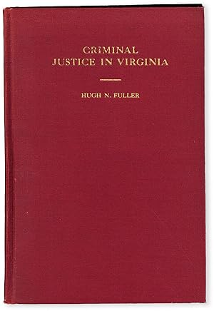 Immagine del venditore per Criminal Justice in Virginia venduto da Lorne Bair Rare Books, ABAA