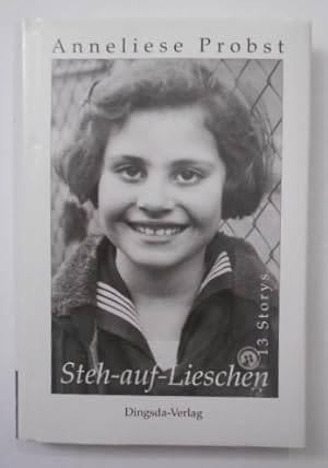 Imagen del vendedor de Steh-auf- Lieschen. 13 Storys ber Frauen. a la venta por KULTur-Antiquariat