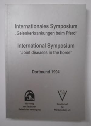 Image du vendeur pour Internationales Symposium "Gelenkerkrankungen beim Pferd": Dortmund 1994 = International Symposium "Joint Diseases in the Horse" / Gesellschaft fr Pferdemedizin e.V. [Hrsg.: Bodo Hertsch] / Gesellschaft fr Pferdemedizin: Internationale Symposien der Gesellschaft fr Pferdemedizin ; Bd. 2. mis en vente par KULTur-Antiquariat