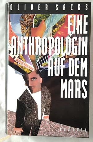 Eine Anthropologin auf dem Mars - Sieben paradoxe Geschichten.