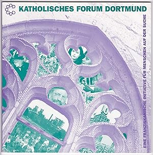 Broschüre - Katholisches Forum Dortmund, Franziskanische Initiative, Leitsätze